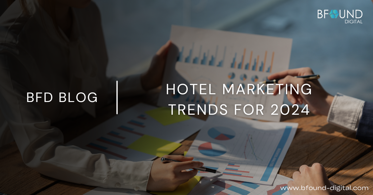 hotel marketing 2024
