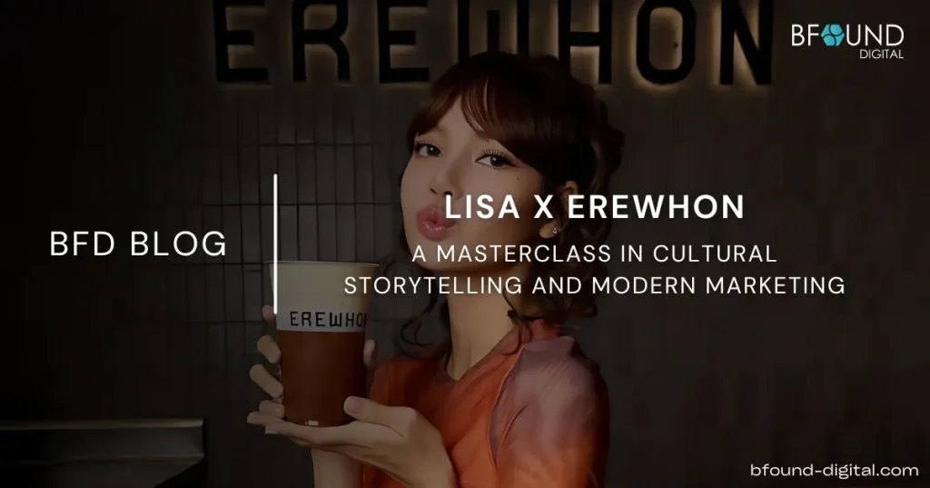 Lisa x Erewhon: A Masterclass in Cultural Storytelling and Modern Marketing