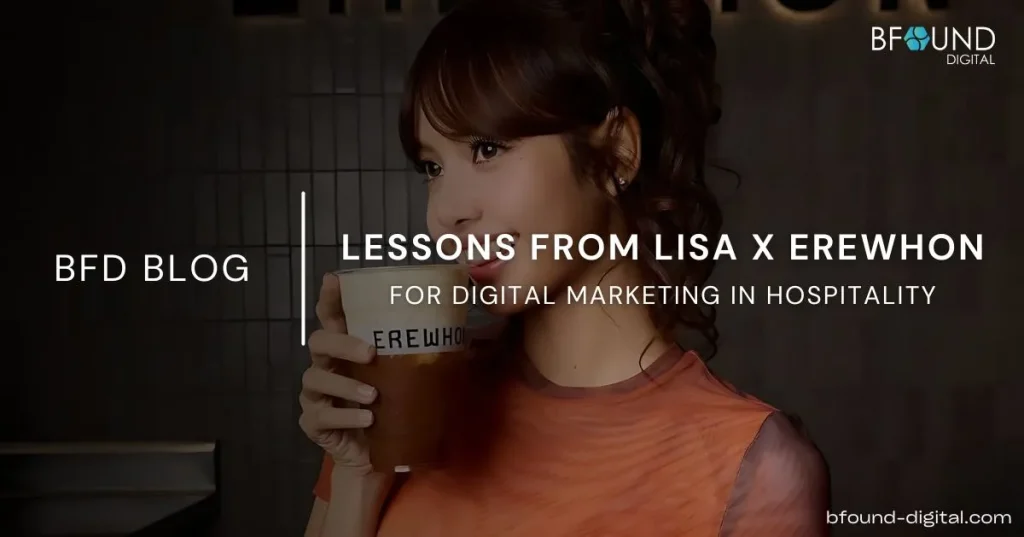 Lessons from Lisa x Erewhon for Digital Marketing in Hospitality