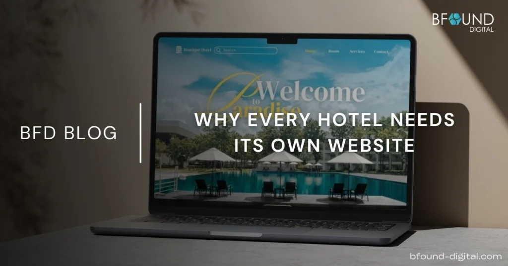 Why a Hotel Should Have Its Own Website: Is It Really Necessary?